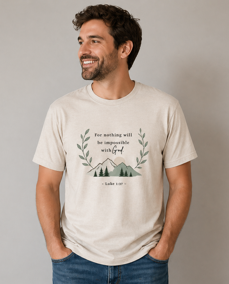 Christian Faith T-Shirt – “For Nothing Will Be Impossible with God” Black Lettering (Luke 1:37) | Minimalist Bible Verse Tee