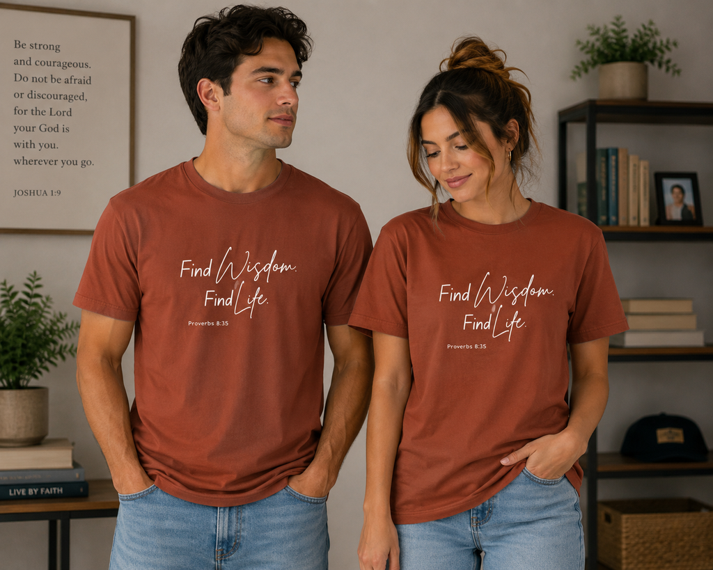 Find Wisdom Find Life Unisex T-Shirt – White Lettering Proverbs Inspired Design